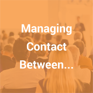 Managing Contact Between Looked After Children & Their Families
